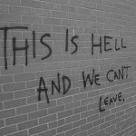 this_is_hell_and_we_cant_leave-150x150